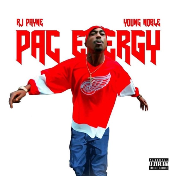 PAC ENERGY (feat. YOUNG NOBLE) - Single - RJ Payne