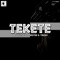 Tekete (feat. T Master & Tricky) - Da Lee LS lyrics