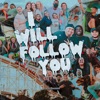 I Will Follow You (Live) - Single