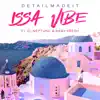 Issa Vibe (feat. DJ Neptune & BabyFresh) - Single album lyrics, reviews, download