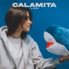 CALAMITA - Single