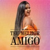 Teu Melhor Amigo - Single