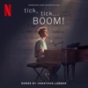 Louder Than Words (from "tick, tick... BOOM!" Soundtrack from the Netflix Film) by Andrew Garfield, Vanessa Hudgens, Joshua Henry iTunes Track 2