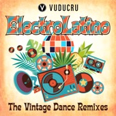 Electro Latino: The Vintage Dance Remixes artwork