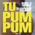 Tu Pum Pum (feat. El Capitaan & Sekuence) - Single album cover