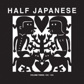 Half Japanese - Drum Straight