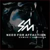 Stream & download Need for Affection - Single