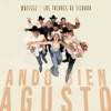 Ando Bien Agusto - Single