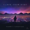 Close Your Eyes song lyrics