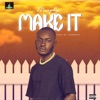Make It - Single