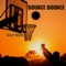 Bounce Bounce - Geazy Beats lyrics