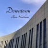 Downtown - Single