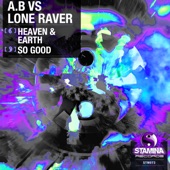 Heaven & Earth (A.B vs. Lone Raver) artwork
