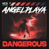 Dangerous - Single