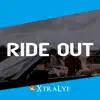 Ride Out (feat. Strazdine) - Single album lyrics, reviews, download