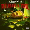 We Had a Time - Single