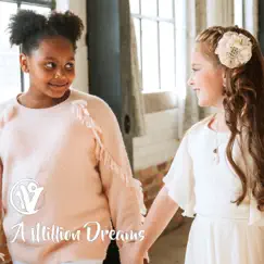A Million Dreams - Single by One Voice Children's Choir album reviews, ratings, credits