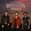 Growing Old With You - Restless Road