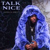 Talk Nice - Single
