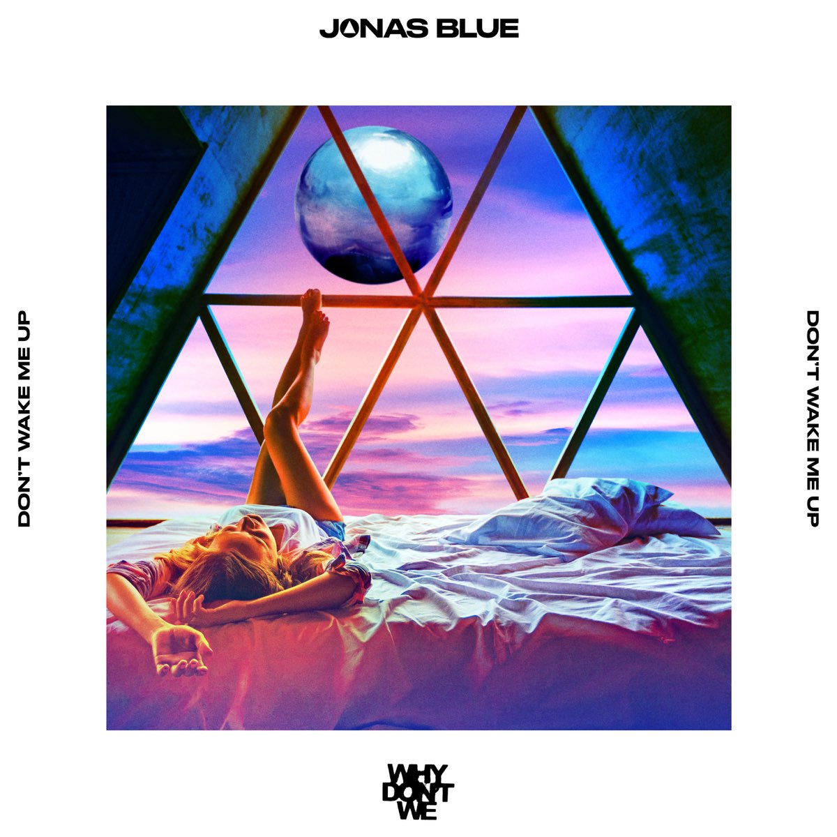  Don t Wake Me Up Single By Jonas Blue Why Don t We On Apple Music