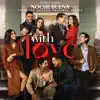 Noche Buena (from the Amazon Original Series “With Love”) - Single album lyrics, reviews, download