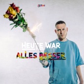 Heute war alles besser artwork