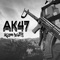 Ak47 - Kejoo Beats lyrics