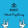 HashTagSwag song lyrics