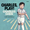 Charles, Play!, 2024