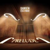 Prelude - Damien Escobar Cover Art