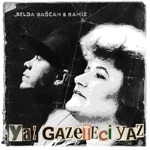 Selda Bağcan & Ramiz - Yaz Gazeteci Yaz