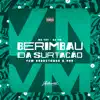 Berimbau da Surtação - Vem Boquetando o Pau (feat. Mc Toy) - Single album lyrics, reviews, download
