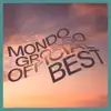 MONDO GROSSO OFFICIAL BEST (AVEX TRACKS) album lyrics, reviews, download