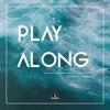 Play Along - Single