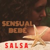 Sensual Bebé - Salsa Versión (Remix)