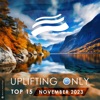 Uplifting Only Top 15: November 2023 (Extended Mixes)