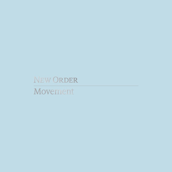 Movement (Definitive) [2019 Remaster] - New Order