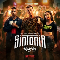 Sintonia (Uma Serie Original Netflix Sintonia Kondzilla) - EP