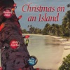 Christmas On an Island