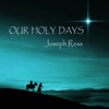 Our Holy Days - Single