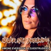 Never Stop Dreaming (Zuidstrijders Remix) - Single, 2023