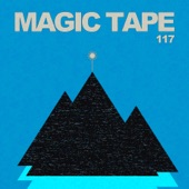 Magic Tape 117 (DJ Mix) artwork