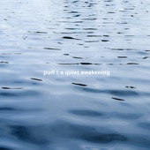 Purl - Waking Up