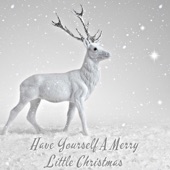 Have Yourself a Merry Little Christmas artwork