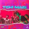 Tem Mais (feat. Enzo Mathey) - Single album lyrics, reviews, download