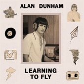 Alan Dunham - The Guy We Used To Know