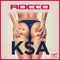 Ksa - Rocco lyrics