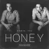Honey (feat. Yas) - Single album lyrics, reviews, download