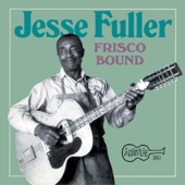 Jesse Fuller - Motherless Children