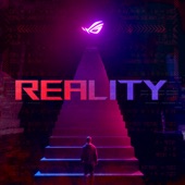 REALITY (feat. Troy Baker) artwork